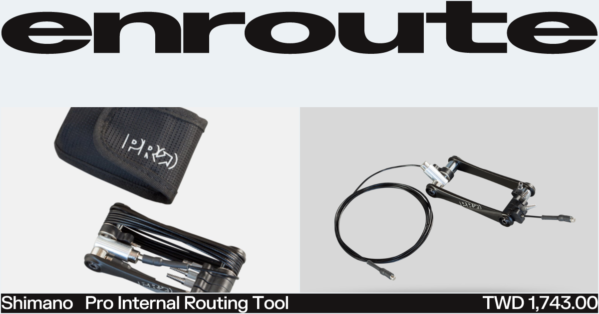 Internal Cable Routing Tool · Shimano Pro | ENROUTE